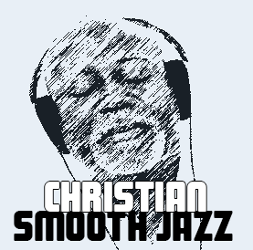CHRISTIAN SMOOTH JAZZ